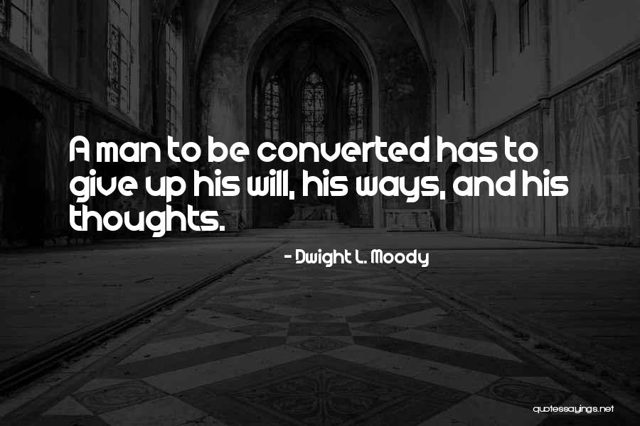 Lengkong Nganjuk Quotes By Dwight L. Moody Lengkong Nganjuk Quotes By Dwight L. Moody