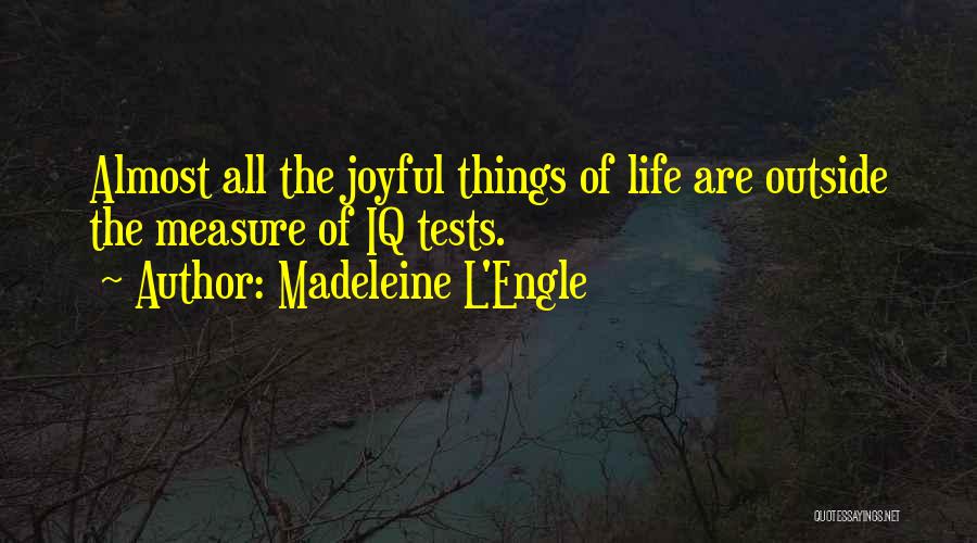 L'engle Quotes By Madeleine L'Engle