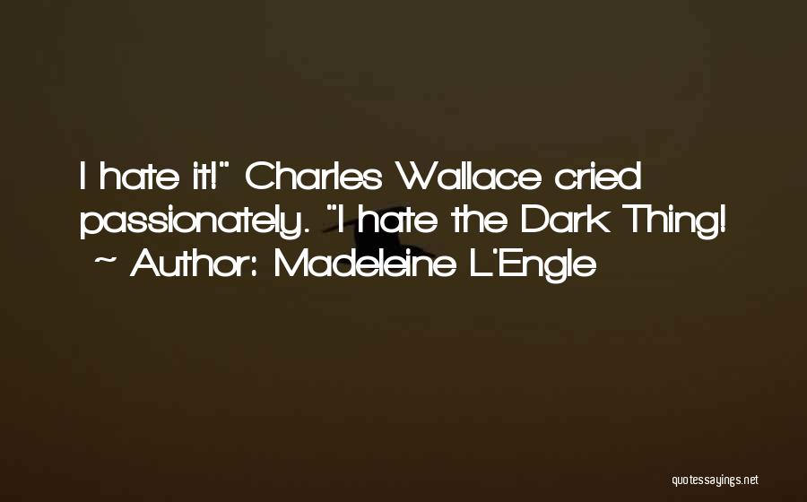 L'engle Quotes By Madeleine L'Engle