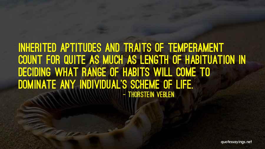 Length Of Life Quotes By Thorstein Veblen Length Of Life Quotes By Thorstein Veblen