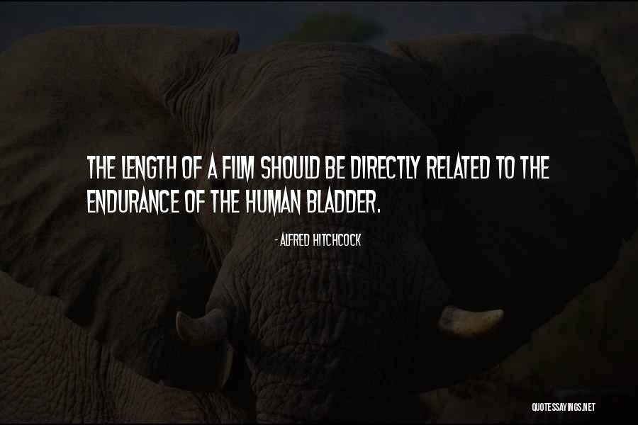 Length Quotes By Alfred Hitchcock Length Quotes By Alfred Hitchcock