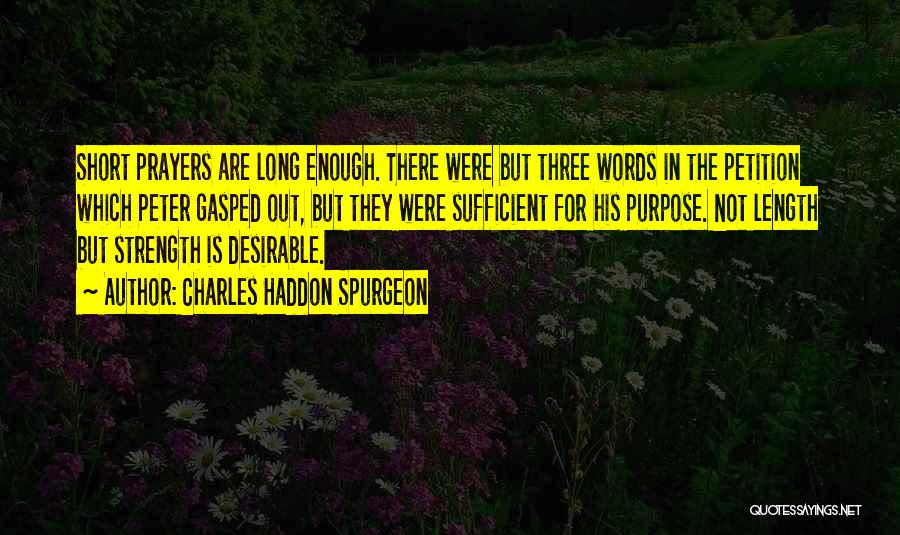 Length Quotes By Charles Haddon Spurgeon