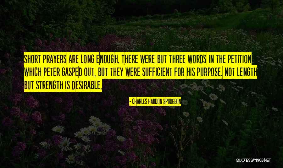 Length Quotes By Charles Haddon Spurgeon