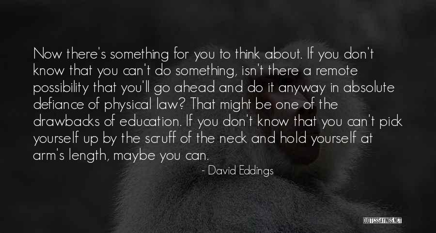 Length Quotes By David Eddings Length Quotes By David Eddings