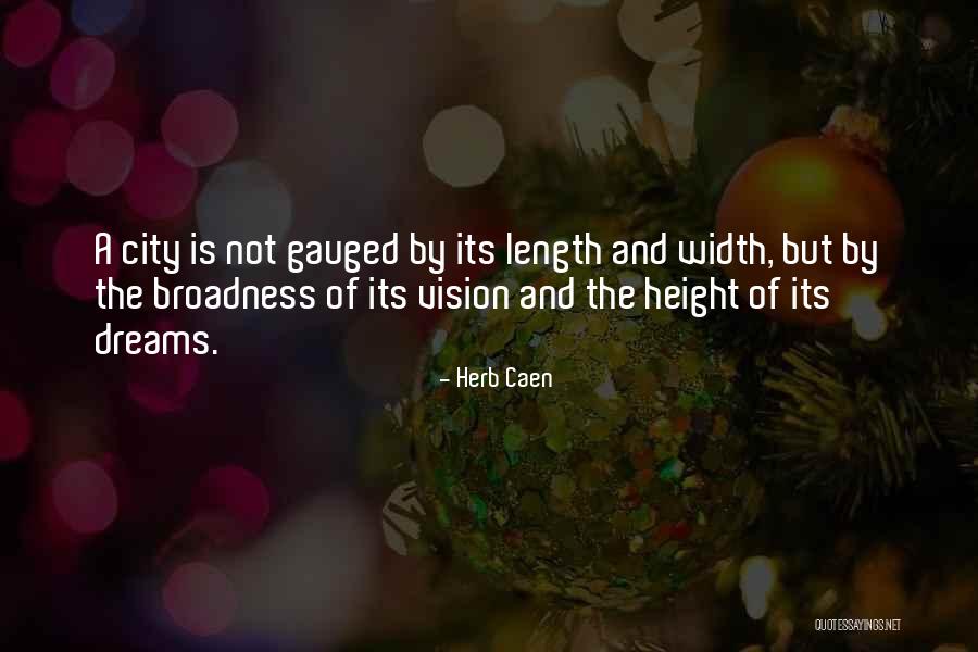 Length Quotes By Herb Caen Length Quotes By Herb Caen