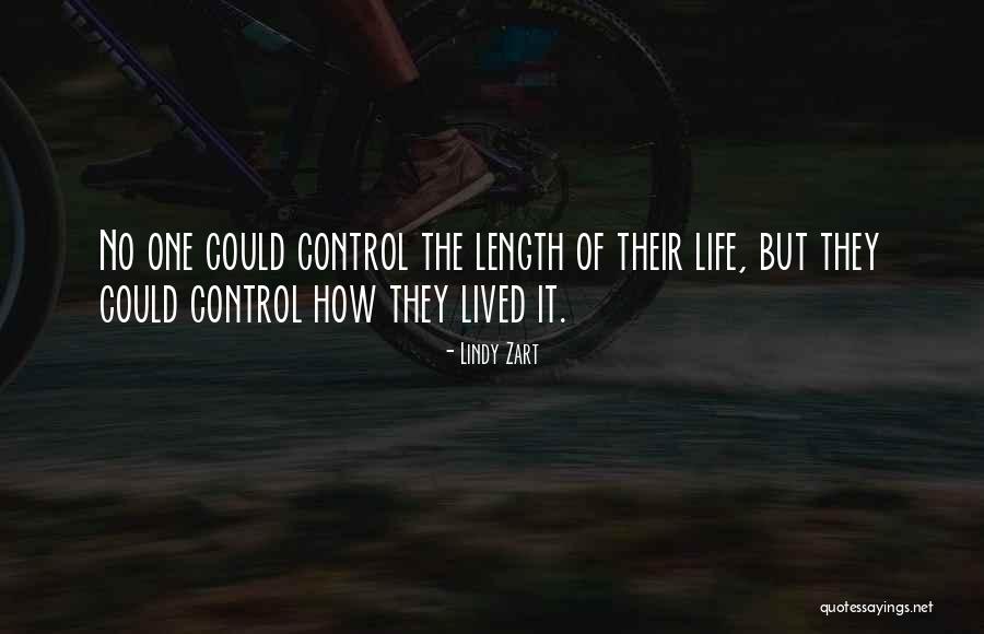 Length Quotes By Lindy Zart Length Quotes By Lindy Zart