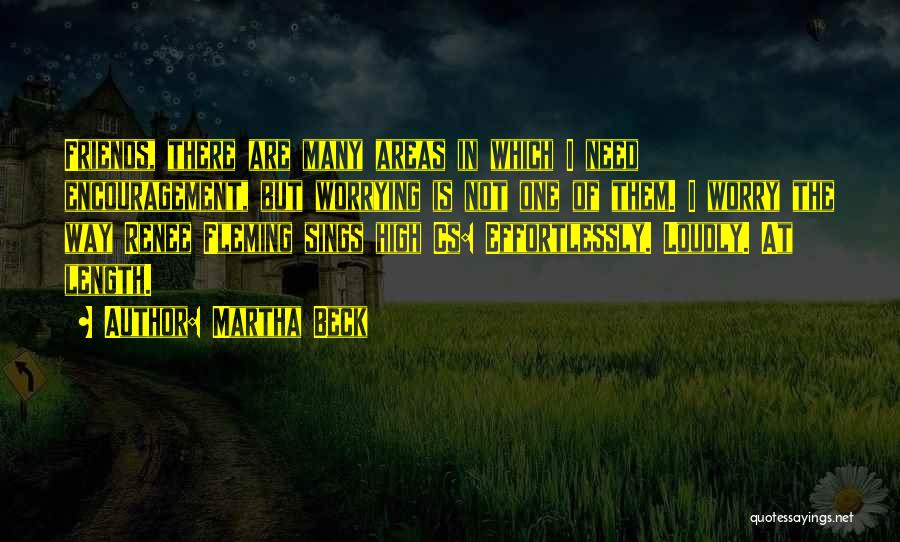 Length Quotes By Martha Beck