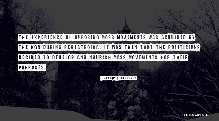 Lengthened Positions Quotes By Vladimir Bukovsky Lengthened Positions Quotes By Vladimir Bukovsky