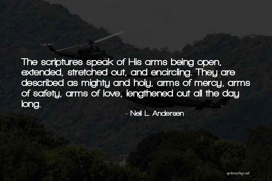 Lengthened Quotes By Neil L. Andersen Lengthened Quotes By Neil L. Andersen