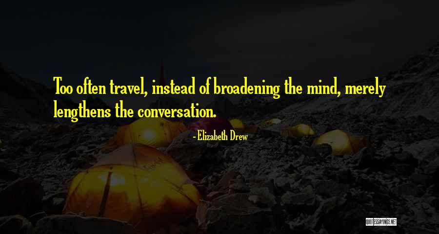Lengthens Quotes By Elizabeth Drew Lengthens Quotes By Elizabeth Drew
