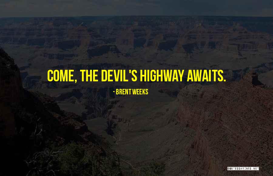 Lengua Quotes By Brent Weeks Lengua Quotes By Brent Weeks