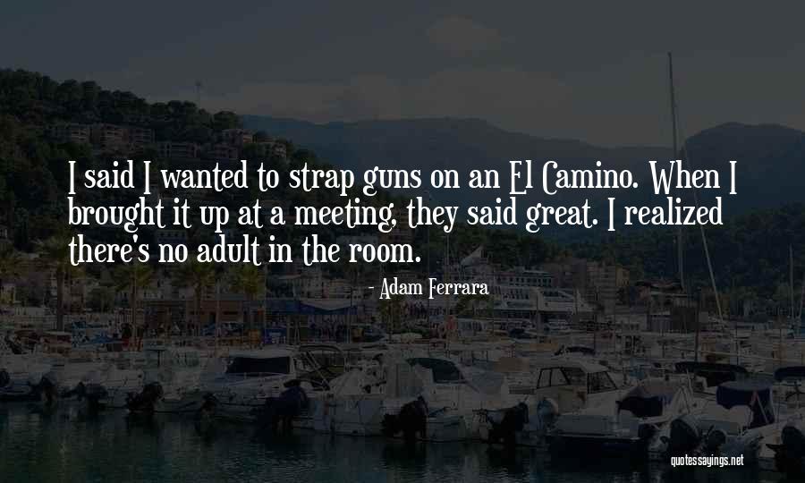 Lenhador Clash Quotes By Adam Ferrara Lenhador Clash Quotes By Adam Ferrara
