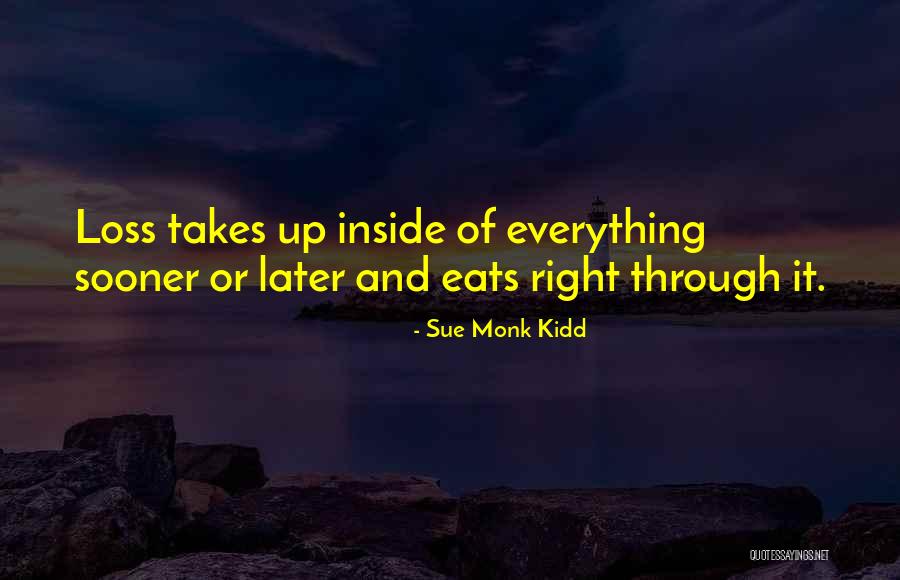 Lenhart Properties Quotes By Sue Monk Kidd Lenhart Properties Quotes By Sue Monk Kidd