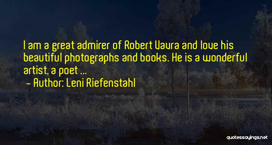 Leni Riefenstahl Quotes 2070961