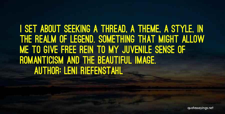 Leni Riefenstahl Quotes 613091