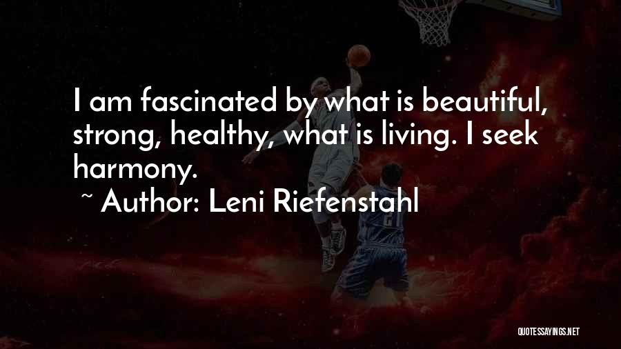 Leni Riefenstahl Quotes 645978