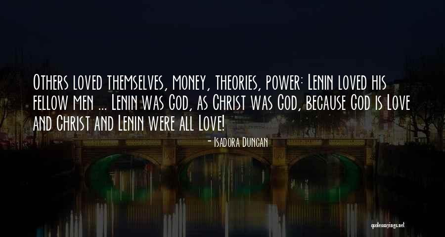 Lenin God Quotes By Isadora Duncan Lenin God Quotes By Isadora Duncan
