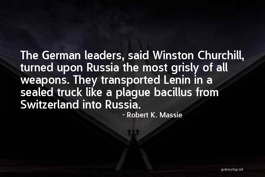 Lenin Russia Quotes By Robert K. Massie