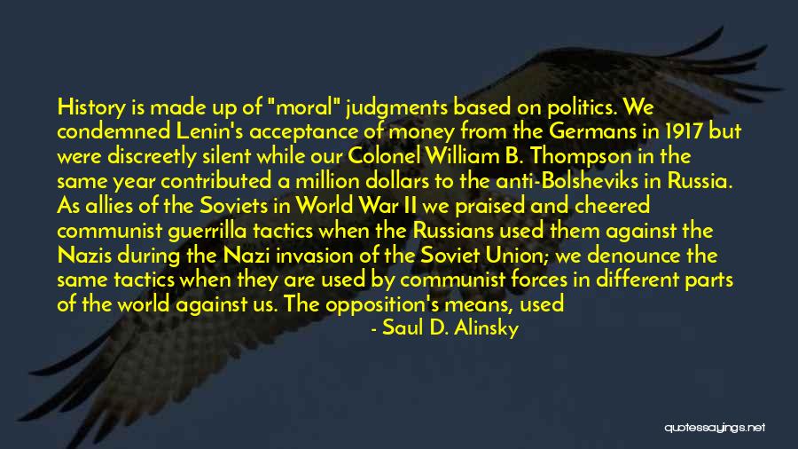 Lenin Russia Quotes By Saul D. Alinsky