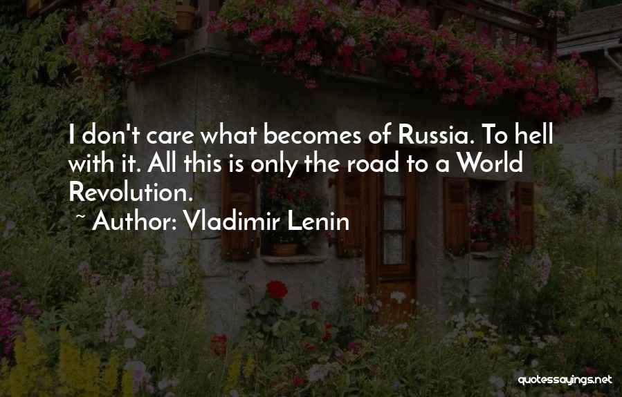 Lenin Russia Quotes By Vladimir Lenin