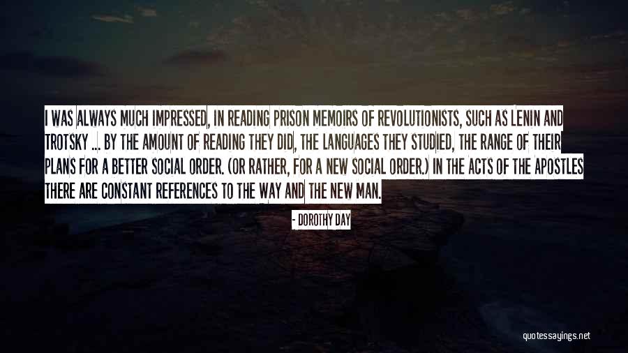 Lenin Trotsky Quotes By Dorothy Day Lenin Trotsky Quotes By Dorothy Day