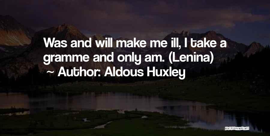 Lenina Quotes By Aldous Huxley