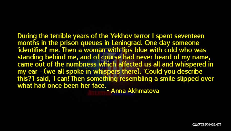 Leningrad Quotes By Anna Akhmatova