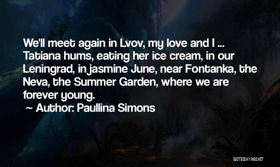 Leningrad Quotes By Paullina Simons