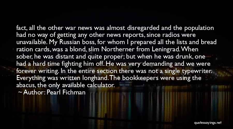 Leningrad Quotes By Pearl Fichman