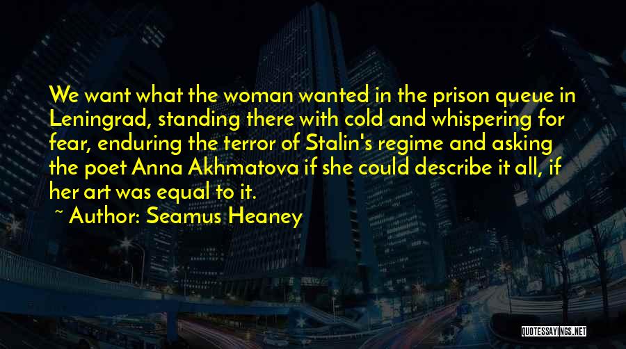 Leningrad Quotes By Seamus Heaney