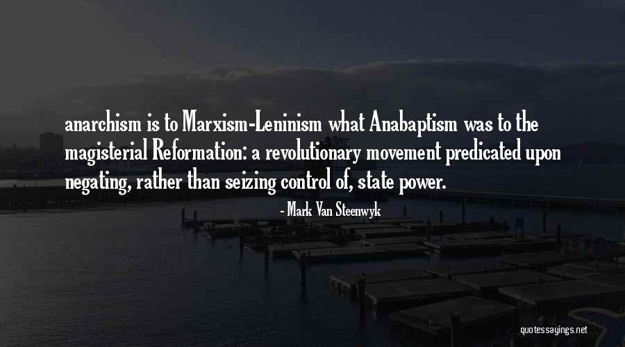 Leninism Vs Marxism Quotes By Mark Van Steenwyk Leninism Vs Marxism Quotes By Mark Van Steenwyk