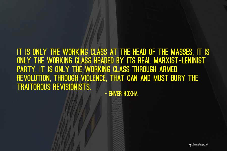 Leninist Quotes By Enver Hoxha Leninist Quotes By Enver Hoxha