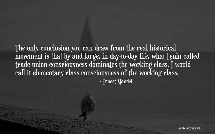 Lenin's Quotes By Ernest Mandel