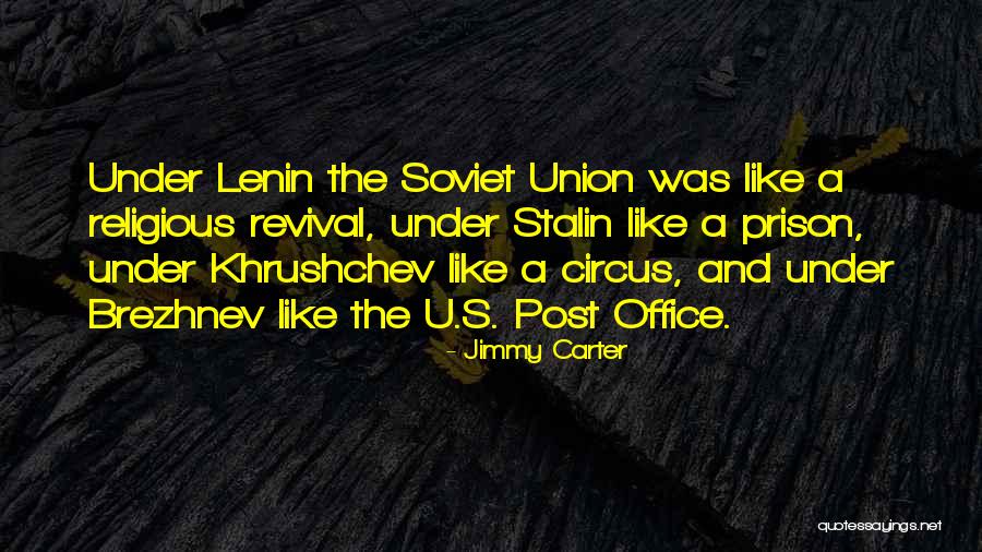 Lenin's Quotes By Jimmy Carter