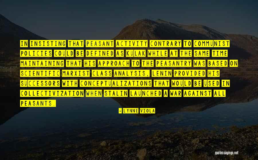 Lenin's Quotes By Lynne Viola