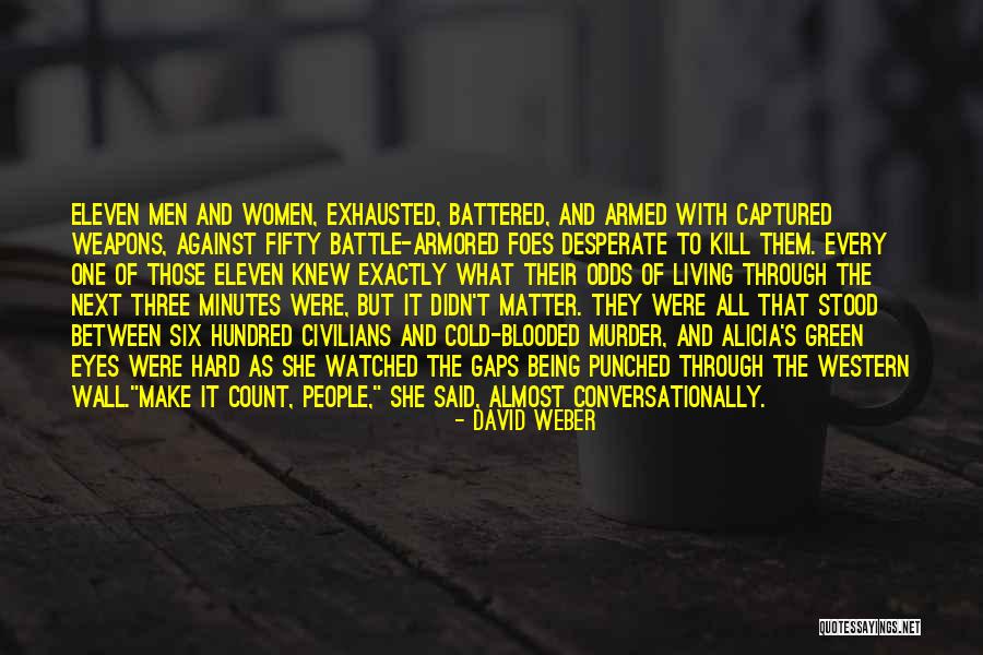 Lenita Gentil Quotes By David Weber Lenita Gentil Quotes By David Weber