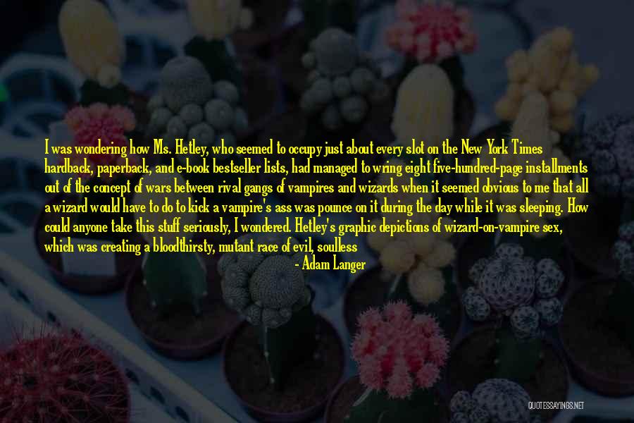 Lenita Susi Quotes By Adam Langer Lenita Susi Quotes By Adam Langer