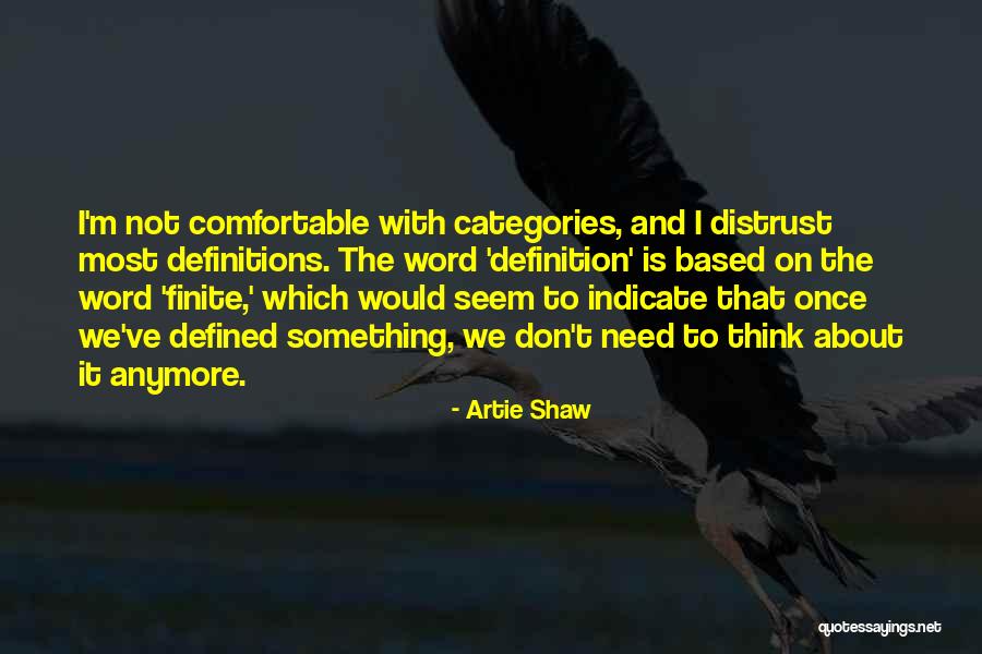 Lenku Baldai Quotes By Artie Shaw Lenku Baldai Quotes By Artie Shaw