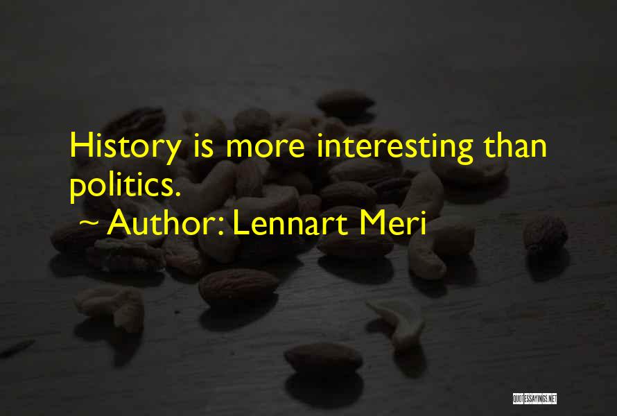 Lennart Meri Quotes 1144834