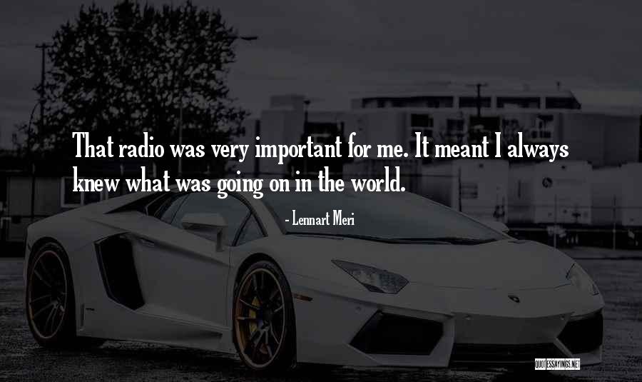 Lennart Meri Quotes 1332489 Lennart Meri Quotes 1332489