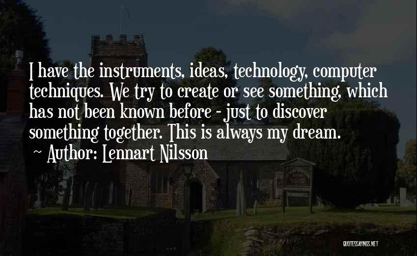 Lennart Nilsson Quotes 275604