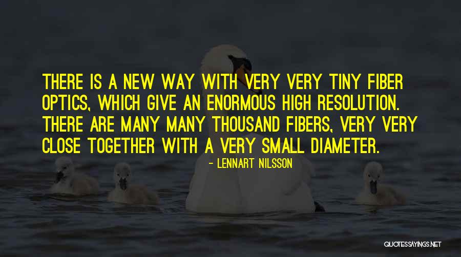 Lennart Nilsson Quotes 610055 Lennart Nilsson Quotes 610055