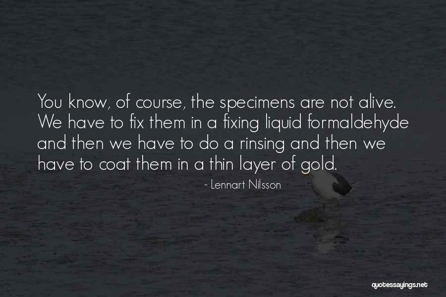 Lennart Nilsson Quotes 647806 Lennart Nilsson Quotes 647806