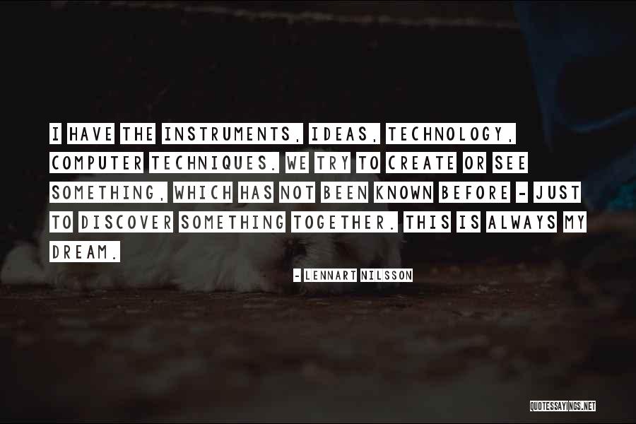 Lennart Quotes By Lennart Nilsson Lennart Quotes By Lennart Nilsson