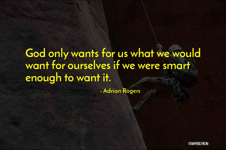 Lennasia Quotes By Adrian Rogers Lennasia Quotes By Adrian Rogers