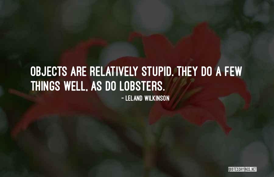 Lenneke Van Quotes By Leland Wilkinson Lenneke Van Quotes By Leland Wilkinson