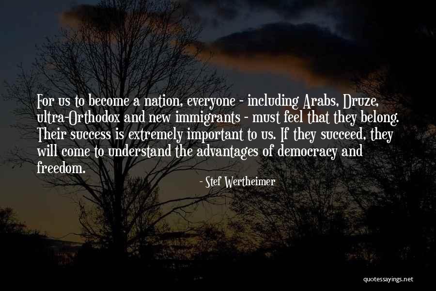 Lenneman Quotes By Stef Wertheimer Lenneman Quotes By Stef Wertheimer