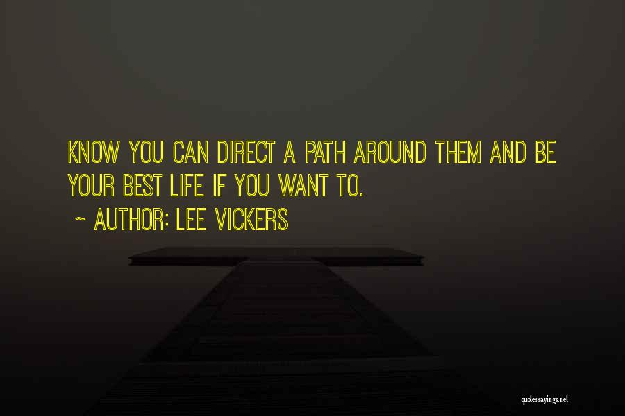 Lennette Grant Quotes By Lee Vickers