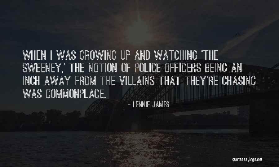 Lennie Quotes By Lennie James