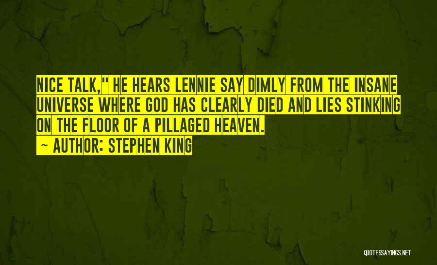 Lennie Quotes By Stephen King